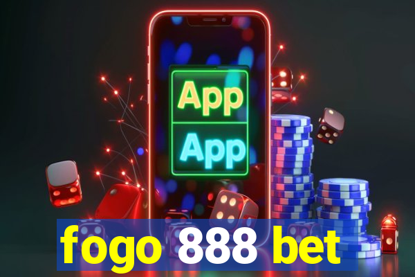 fogo 888 bet